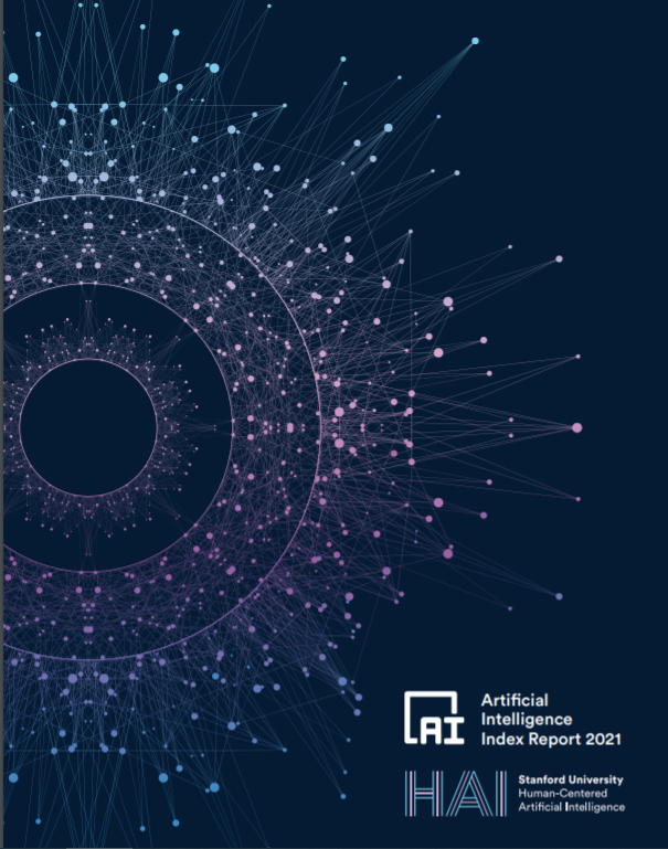 The AI Index 2021 Annual Report Stanford University | AI & Equality